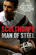 Sculthorpe: Man of Steel
