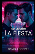 Se Acabo La Fiesta