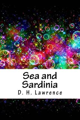 Sea and Sardinia - Lawrence, D H