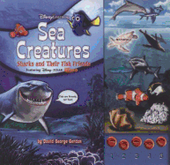 Sea Creatures: Sharks and Their Friends
