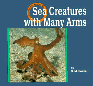 Sea Creatures with Many Arms