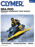 Sea-Doo Water Vehicles Shop Manual: 1997-2001 (Clymer Personal Watercraft)