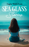 Sea Glass Stories