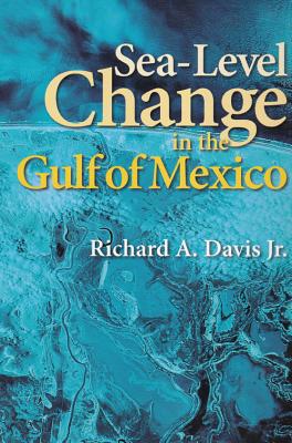 Sea-Level Change in the Gulf of Mexico - Davis, Richard A
