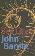 Sea Lilies: Selected Poems 1984-2003