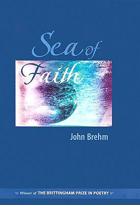 Sea of Faith - Brehm, John