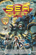 Sea Quest: Octor, Monster of the Deep: Special 4