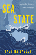 Sea State: A Memoir