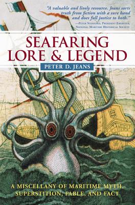 Seafaring Lore and Legend - Jeans, Peter D