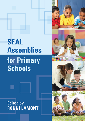 Seal Assemblies for Primary School - Lamont, Ronni (Editor)