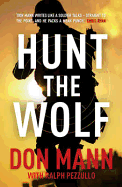 SEAL Team Six Book 1: Hunt the Wolf