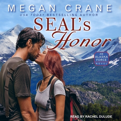 Seal's Honor - Dulude, Rachel (Read by), and Crews, Caitlin, and Crane, Megan