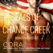 Seals of Chance Creek: Books 1-3 Boxed Set