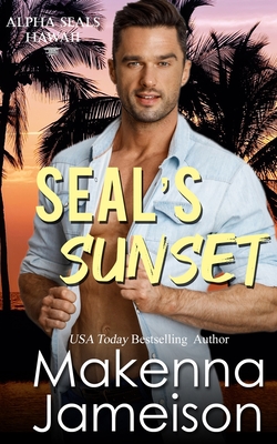 SEAL's Sunset - Jameison, Makenna