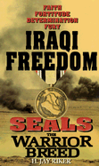 Seals the Warrior Breed: Iraqi Freedom