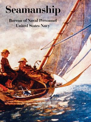 Seamanship - Bureau of Naval Personnel, and United States Navy