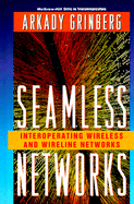 Seamless Networks - Grinberg, Arkady