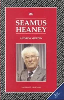 Seamus Heaney - Murphy, Andrew