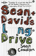 Sean & David's Long Drive