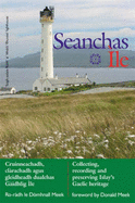 Seanchas Ile: Islay's Folklore Project