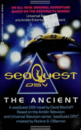 Seaquest Dsv: The Ancient