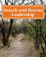 Search and Rescue Leadership