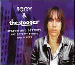 Search & Destroy: The Detroit Studio Out-Takes - Iggy & the Stooges