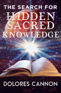 Search for Hidden Sacred Knowledge