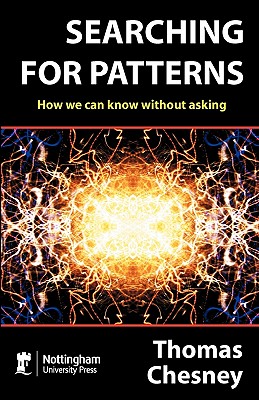 Searching for Patterns: How We Can Know Without Asking - Chesney, Thomas