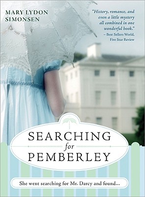 Searching for Pemberley - Simonsen, Mary