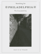 Searching for Philadelphia: The Concealed City