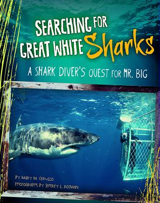 Searching Great White Sharks - M. Cerullo, Mary