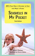 Seashells in My Pocket: AMC's Family Guide to Exploring the Coast from Maine to Florida