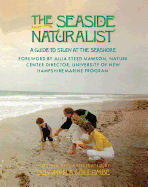 Seaside Naturalist: Seaside Naturalist