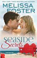 Seaside Secrets (Love in Bloom: Seaside Summers, Book 4)
