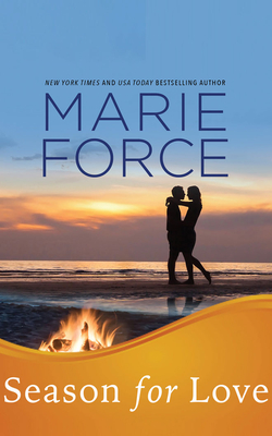 Season for Love - Force, Marie, and Fielding, Holly (Read by)
