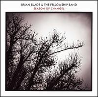 Season of Changes - Brian Blade & the Fellowship Band