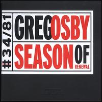 Season of Renewal - Greg Osby