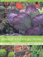 Seasonal Kitchen Gardens - Houdret, Jessica, and McHoy, Peter