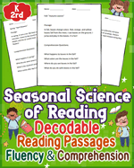 Seasonal Science of Reading Decodable Reading Passages Fluency & Comprehension Grade k-2rd: Explore the synergy of decodable readers, reading passages, and fluency in the science of reading comprehension.