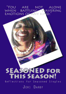 SEASONED for This Season!: Reflections for Seasoned Singles