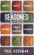 Seasoned: Infusing the Flavor of the Spirit into Your Home