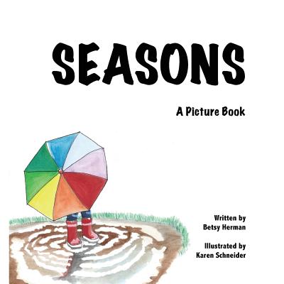 Seasons: A Picture Book - Herman, Betsy