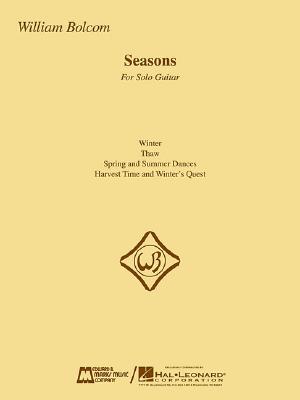 Seasons: Guitar Solo - Bolcom, William (Composer)