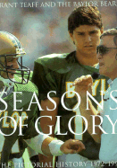 Seasons of Glory - Teaff, Grant, and Towle, Mike (Editor)
