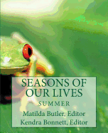 Seasons of Our Lives: Summer