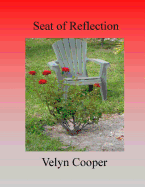 Seat of Reflection - Cooper, Velyn