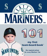 Seattle Mariners 101