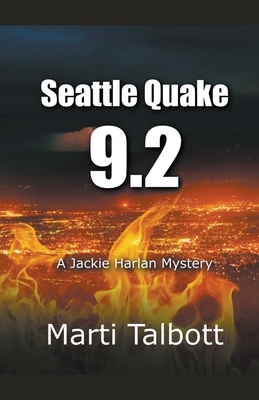 Seattle Quake 9.2 - Talbott, Marti