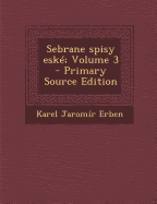 Sebrane Spisy Eske; Volume 3 (Primary Source)